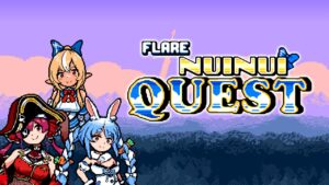 『FLARE NUINUI QUEST』、10月24日発売決定!ホロライブの不知火フレアが大活躍