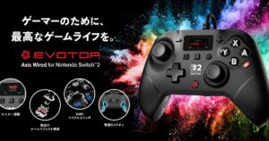 EVOTOP Axis Wired for Nintendo Switch 2 スペックまとめ|モニター搭載の有線プロコン